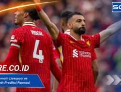 Susunan Pemain Liverpool vs Bournemouth Prediksi Formasi Baru