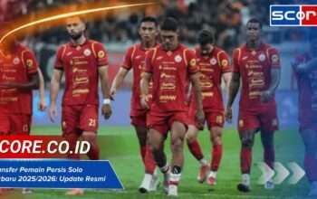Transfer Pemain Persis Solo Terbaru 2025/2026: Update Resmi
