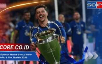 Trofi Mason Mount: Semua Gelar Individu & Tim, Update 2025