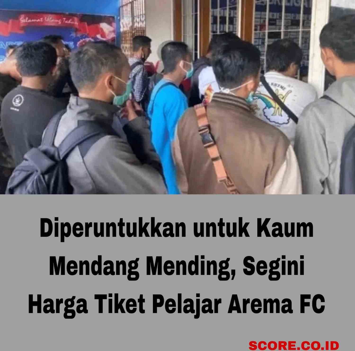 Segini Harga Tiket Pelajar Arema FC