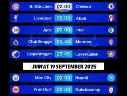 Jadwal Liga Champions Live di SCTV, 16 September 2025 Sampai 2 Oktober