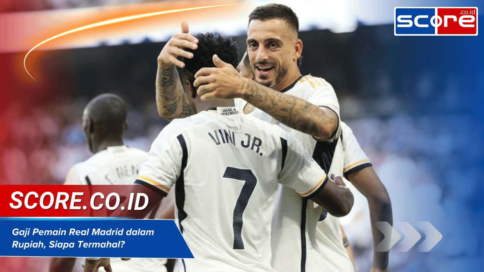 Gaji Pemain Real Madrid dalam Rupiah