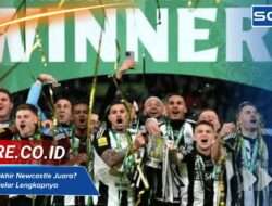 Kapan Terakhir Newcastle Juara? Ini Daftar Gelar Lengkapnya