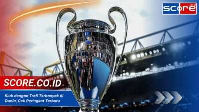 Klub dengan Trofi Terbanyak di Dunia