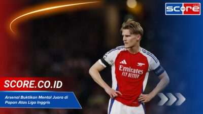 Arsenal Buktikan Layak Bersaing