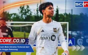 Pemain Bola Ukraina Terkenal dari Dulu hingga Sekarang