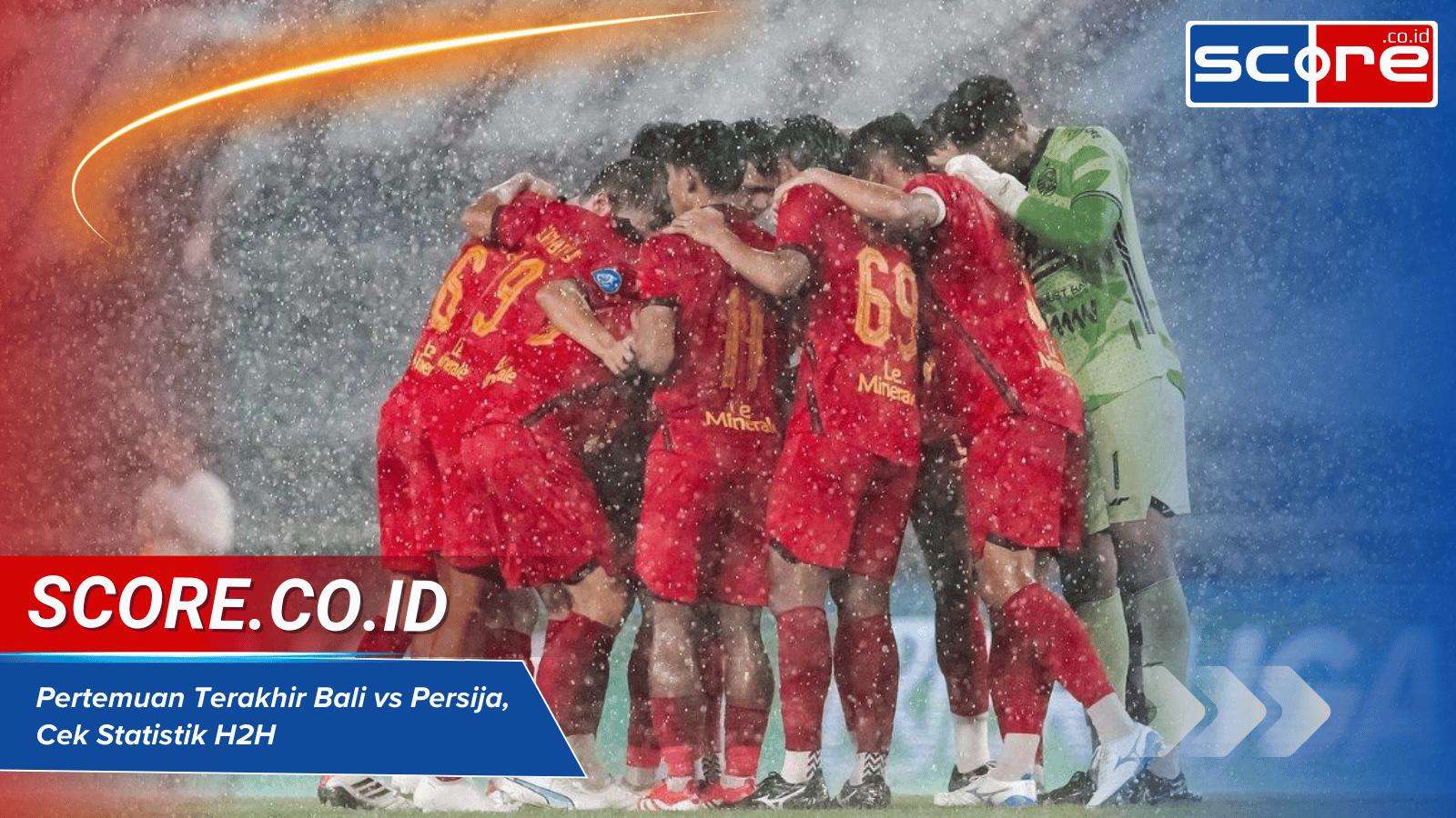 Pertemuan Terakhir Bali vs Persija