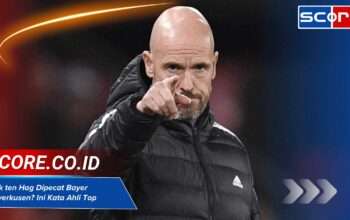 Erik ten Hag Dipecat Bayer Leverkusen? Ini Kata Ahli Top