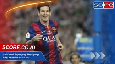 Gol Cantik Sepanjang Masa yang Bikin Komentator Teriak