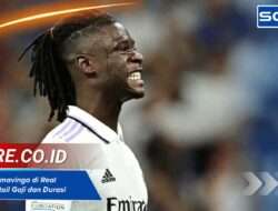 Kontrak Camavinga di Real Madrid, Detail Gaji dan Durasi