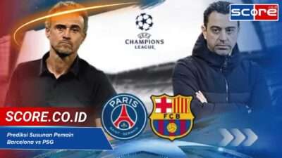 Susunan Pemain Barcelona vs PSG