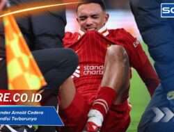 Trent Alexander Arnold Cedera Apa? Ini Kondisi Terbarunya