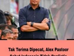 Tak Terima Dipecat, Alex Pastoor Sebut Indonesia Tidak Realistis Lolos Piala Dunia