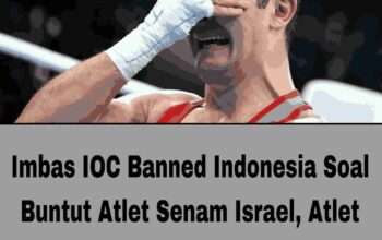Imbas IOC Banned Indonesia Soal Buntut Atlet Senam Israel, Atlet Garuda Terancam