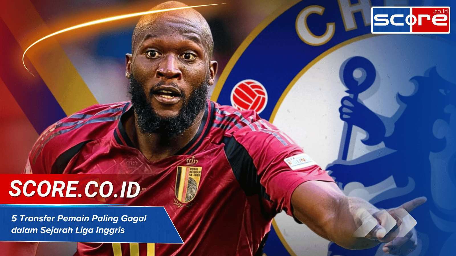 5 Transfer Pemain Paling Gagal dalam Sejarah Liga Inggris, Ada Nama Top