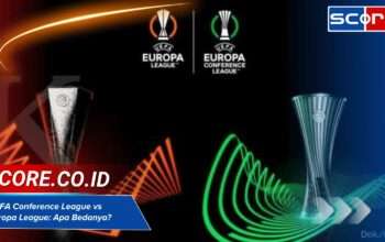 Apa Perbedaan UEFA Conference League dan UEFA Europa League? Cek di Sini