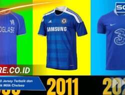 Jersey Chelsea Terbaik Sepanjang Masa, Peringkat 10 Besar yang Paling Ikonik