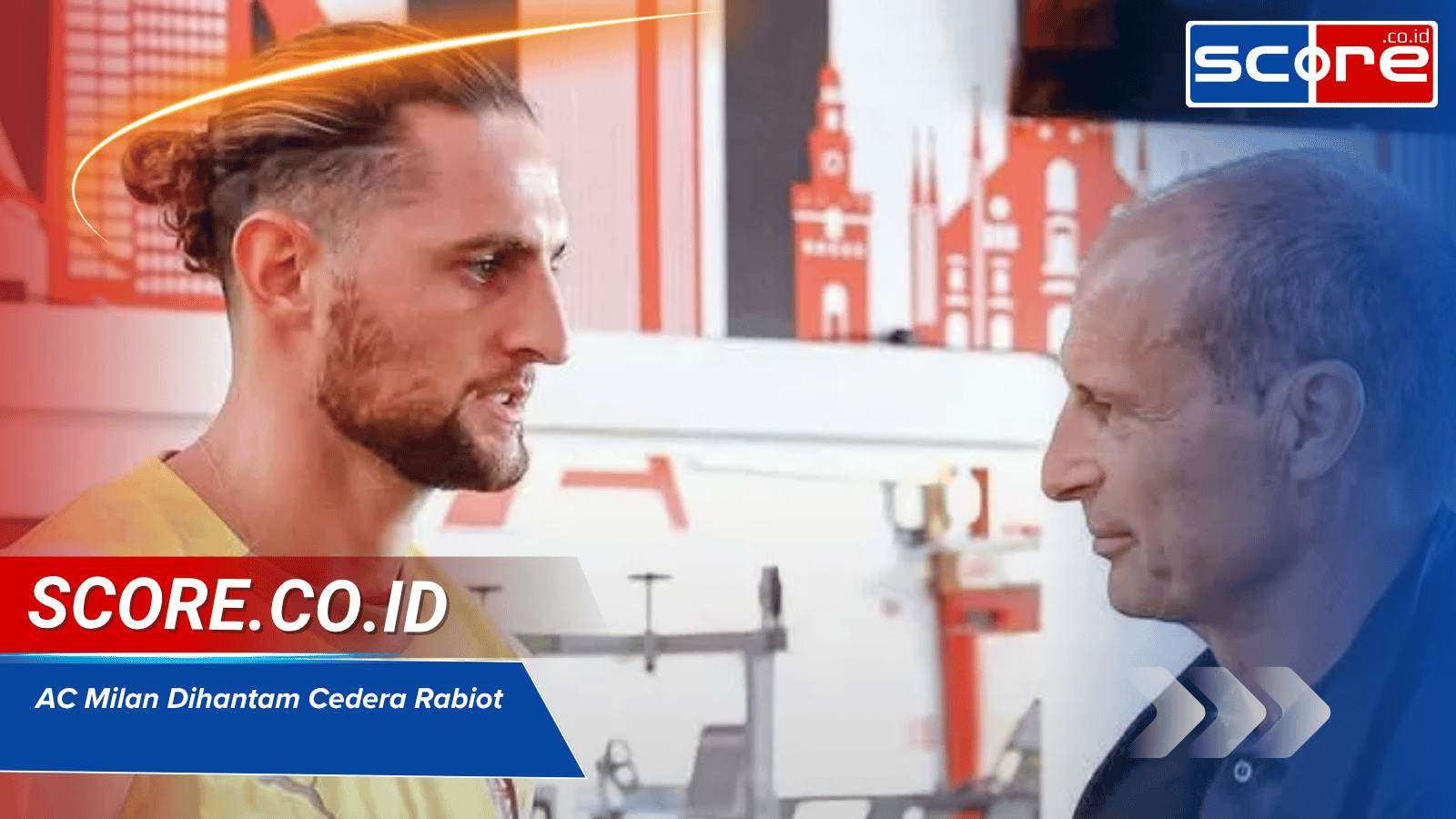 Kabar Buruk AC Milan, Adrien Rabiot Cedera dan Harus Menepi