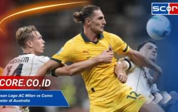 Terungkap! Ini Alasan Sebenarnya Laga AC Milan vs Como Digelar di Australia