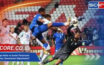 Laga Italia vs Israel Terancam Demo, Keamanan Diperketat?