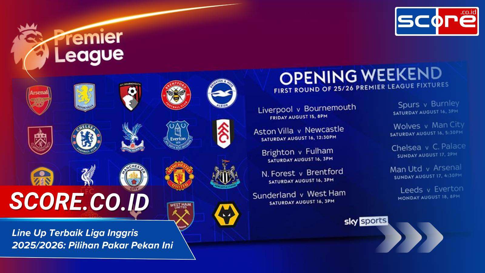 Line Up Terbaik Liga Inggris 2025/2026