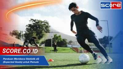 Cara Membaca Statistik xG