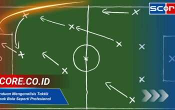 Panduan Cara Menganalisis Taktik Sepak Bola Seperti Pro (Mudah)