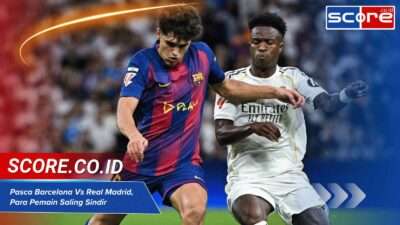Pasca Barcelona Vs Real Madrid, Para Pemain Saling Sindir di Sosmed