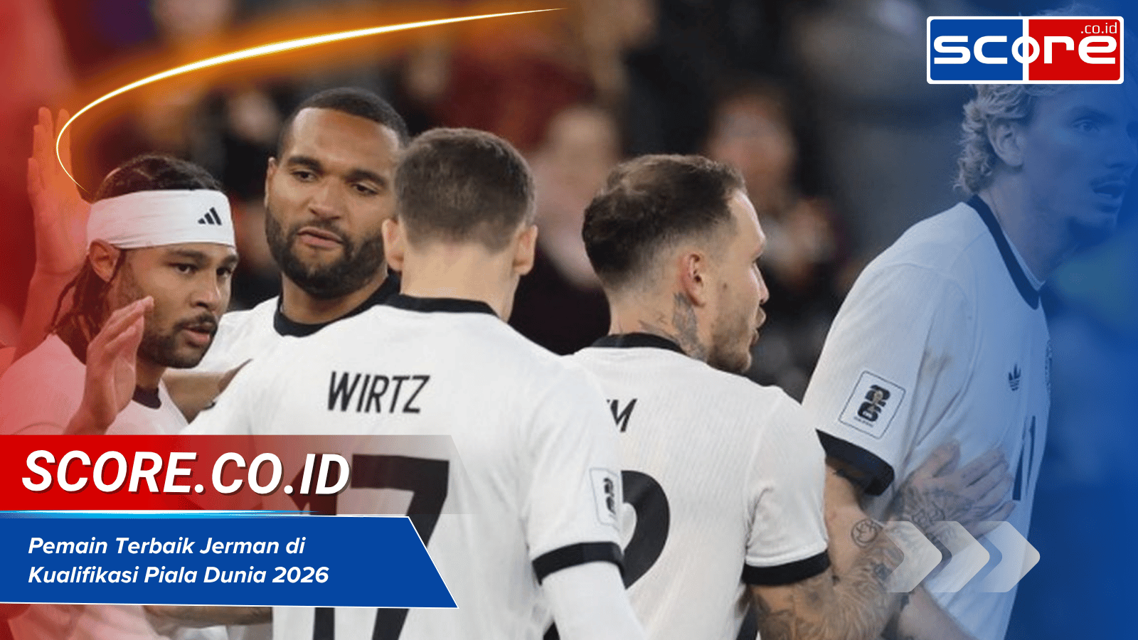 Pemain Terbaik Jerman Saat Ini Kualifikasi Piala Dunia 2026, Siapa?