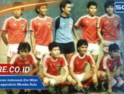 Pemain Timnas Indonesia Era 90an dan Kisah Legendaris Mereka Dulu