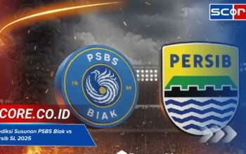 Prediksi Susunan Pemain PSBS Biak vs Persib Bandung Super League 2025