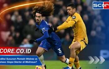 Prediksi Susunan Pemain Wolves vs Chelsea: Siapa Starter di Molineux?