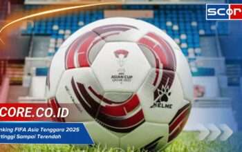 Ranking FIFA Asia Tenggara 2025 Tertinggi Sampai Terendah, Daftar Resmi