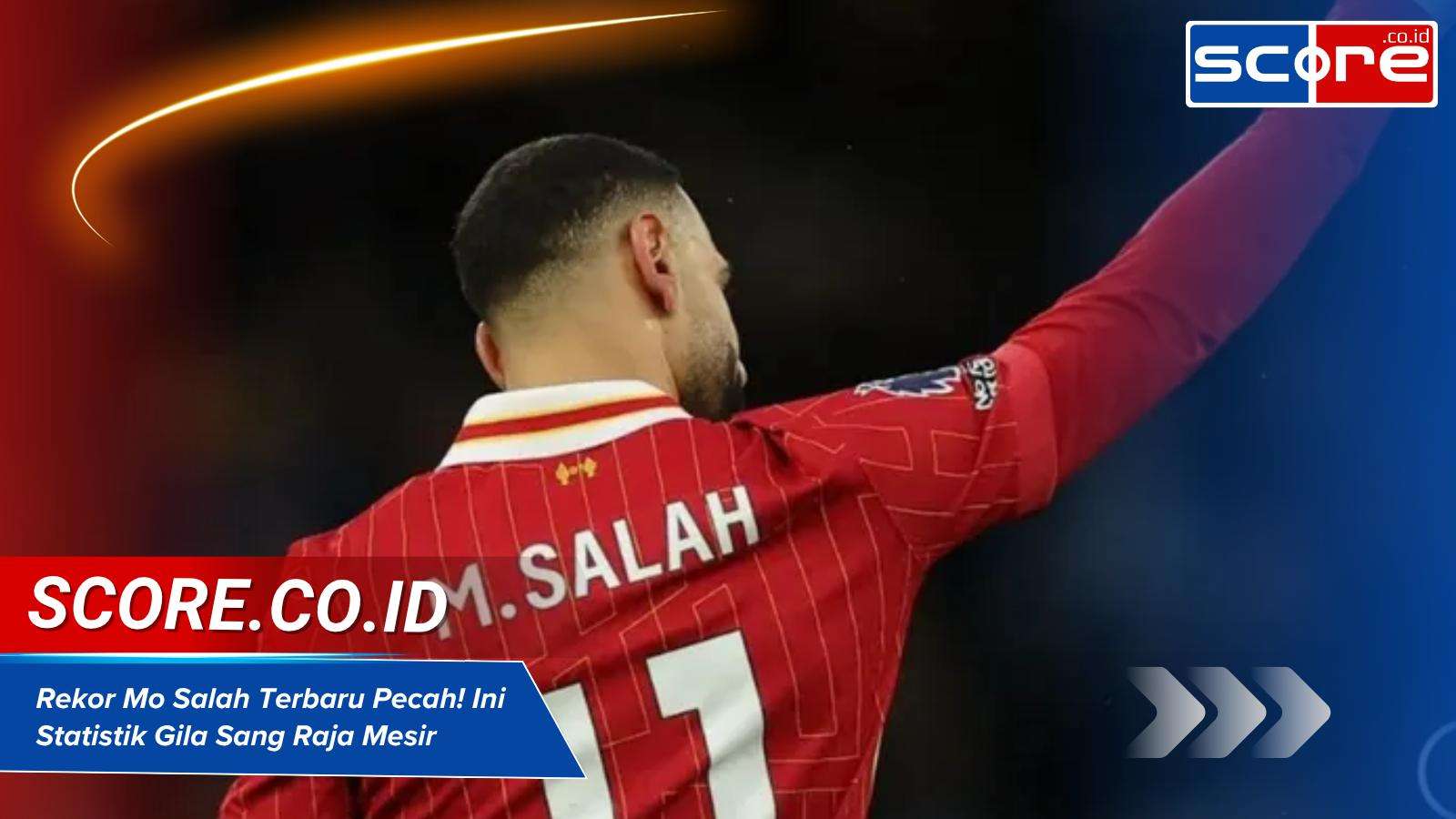 Rekor Mo Salah Terbaru Pecah! Ini Statistik Gila Sang Raja Mesir