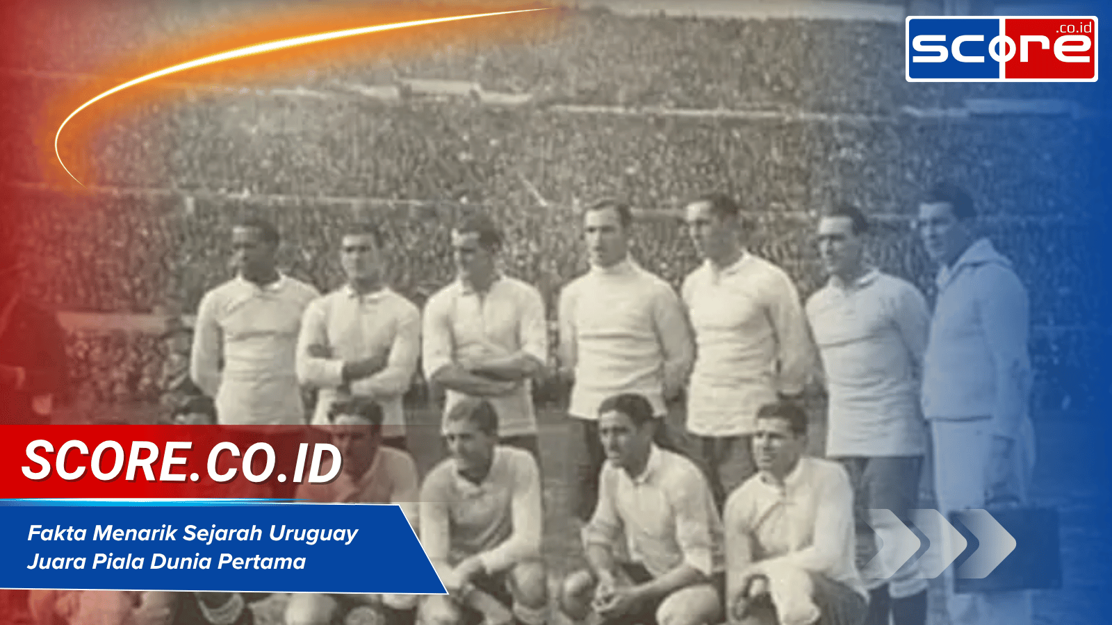Uruguay Juara Piala Dunia Pertama