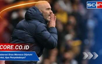 Selebrasi Pelatih Chelsea Enzo Maresca Berujung Sanksi, Apa yang Terjadi?