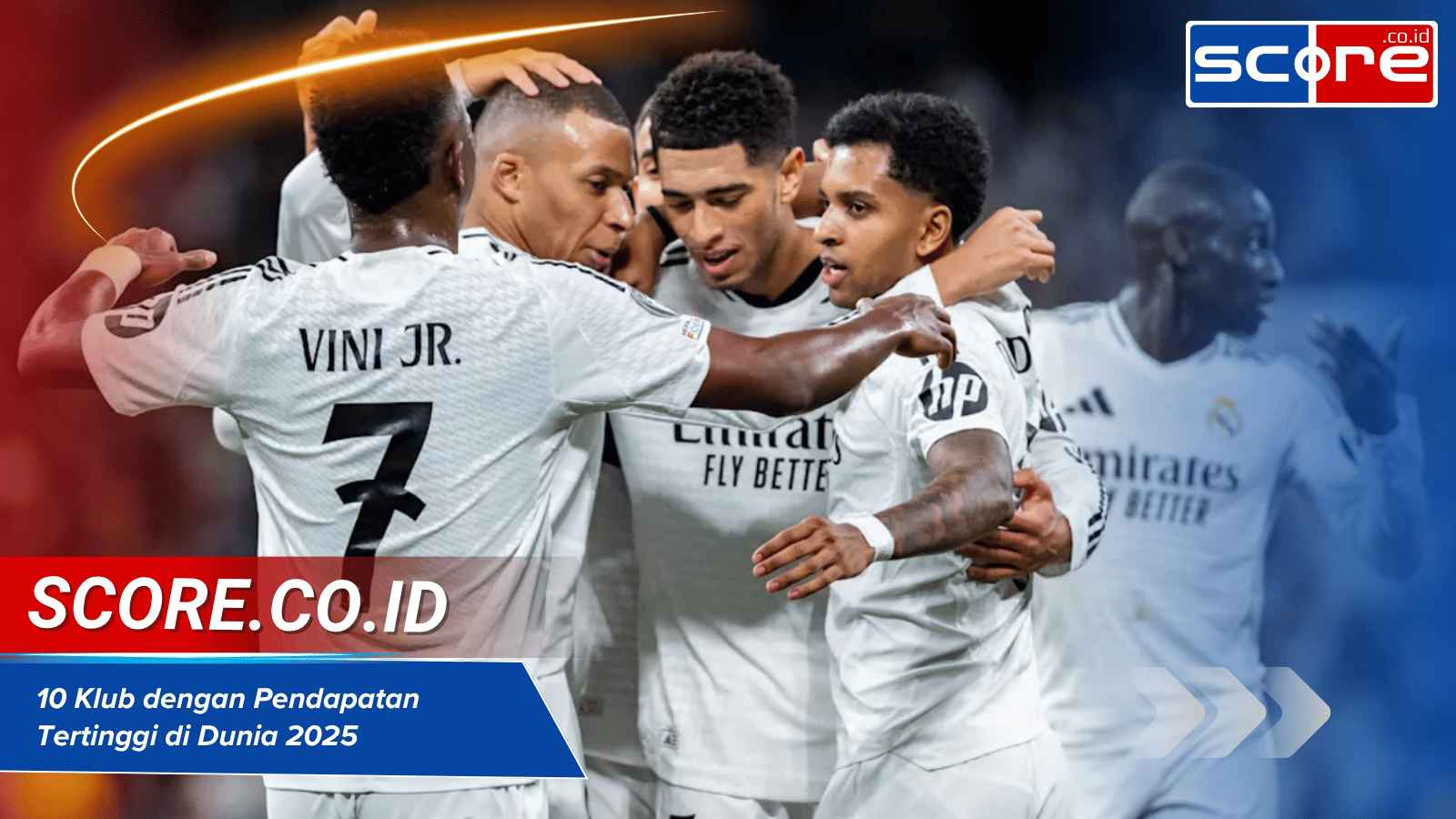 10 Klub dengan Pendapatan Tertinggi di Dunia 2025, Siapa Nomor Satu?