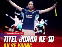 An Se Young Raih Rekor Tunggal Terbaik Sejak Jadi Juara Australia Open 2025