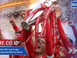 Kapan Terakhir MU Juara Liga Inggris? Mengenang Momen Emas Setan Merah