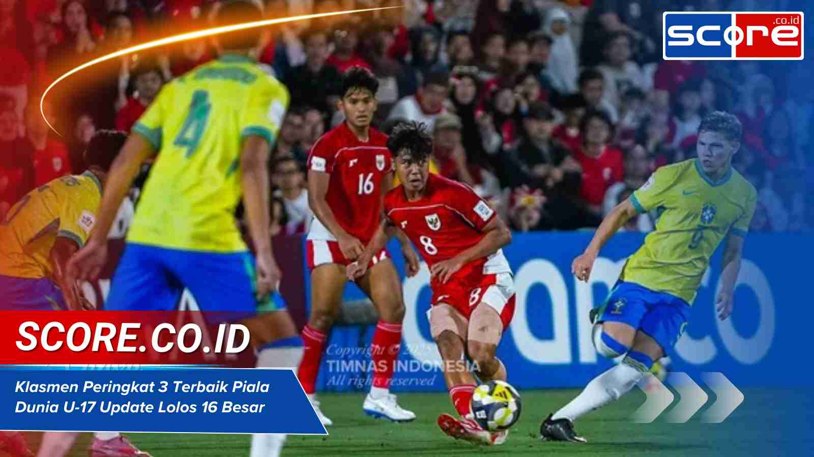 Klasmen Peringkat 3 Terbaik Piala Dunia U-17 Update Lolos 16 Besar