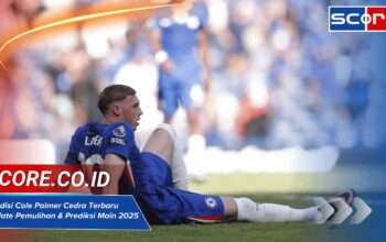 Kondisi Cole Palmer Cedra Terbaru Update Pemulihan & Prediksi Main 2025