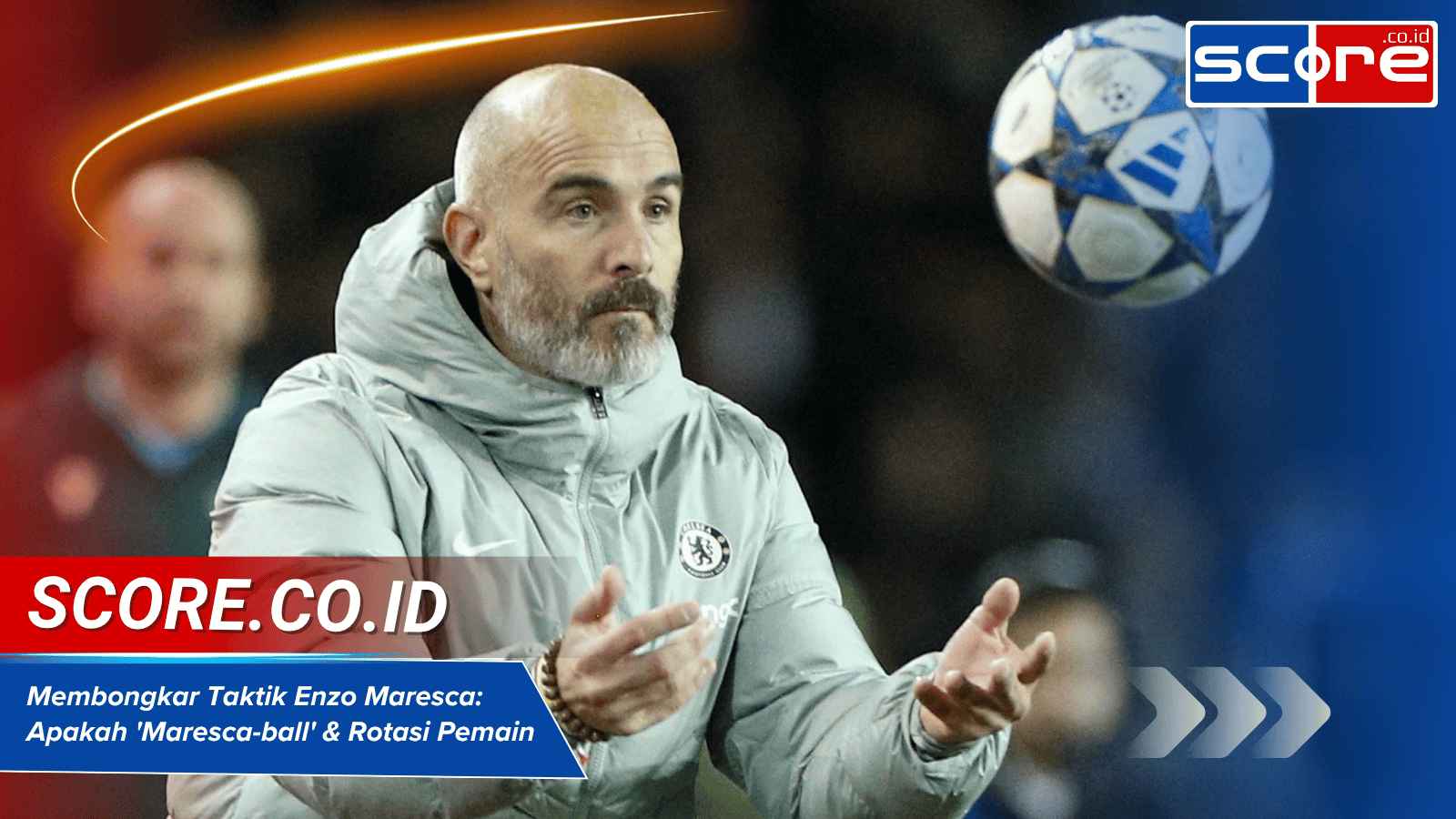 Membongkar Taktik Enzo Maresca Apakah 'Maresca-ball' & Rotasi Pemain Cocok untuk Chelsea