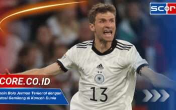 Pemain Bola Jerman Terkenal dengan Prestasi Gemilang di Kancah Dunia