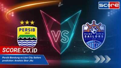 Persib Bandung vs Lion City Sailors prediction: Analisis Skor Jitu Persib Bandung vs Lion City Sailors prediction: Analisis Skor Jitu