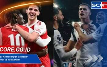 Rekor Kemenangan Terbesar Arsenal vs Tottenham di Sejarah Liga Inggris
