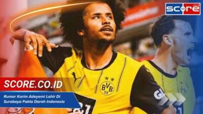 Rumor Karim Adeyemi Lahir Di Surabaya Fakta Darah Indonesia Sang Ibu
