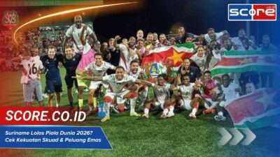 Suriname Lolos Piala Dunia 2026? Cek Kekuatan Skuad Suriname Lolos Piala Dunia 2026? Cek Kekuatan Skuad