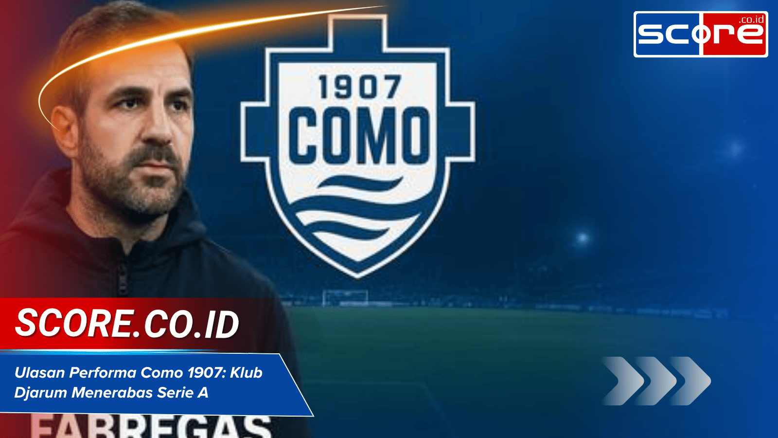 Ulasan Performa Como 1907 Musim Ini: Klub Milik Djarum yang Menerabas Elit Serie A