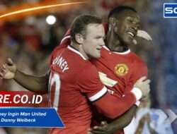 Wayne Rooney Ingin Man United Kembalikan Danny Welbeck: Ini 3 Alasan Utamanya