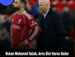 Bukan Mohamed Salah, Arne Slot Harus Sadar 3 Pemain Ini yang Jadi Biang Keroknya!